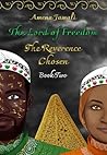 The Reverence Chosen (The Lord of Freedom Book 2)