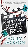 The Reappearance of Rachel Price by Holly  Jackson