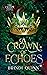 A Crown of Echoes (A Crown ...