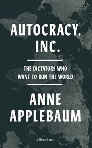 Autocracy, Inc.