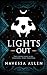 Lights Out (Into Darkness, #1)