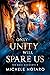 Only Unity Will Spare Us by Michele Notaro