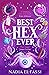 Best Hex Ever by Nadia El-Fassi