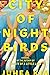 City of Night Birds