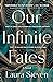 Our Infinite Fates