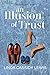 An Illusion of Trust (Bay o...