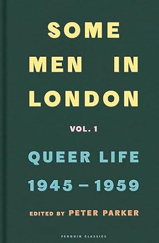 Some Men in London by Peter  Parker