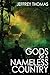 Gods of a Nameless Country by Jeffrey Thomas