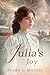 Julia's Joy by Susan G. Mathis