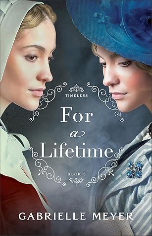 For a Lifetime by Gabrielle  Meyer