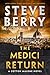 The Medici Return (Cotton Malone, #19)