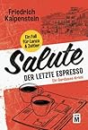 Salute - Der letz...