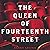 The Queen of Fourteenth Street