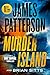 Murder Island by James Patterson