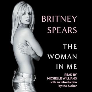 The Woman in Me by Britney Spears