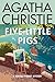 Five Little Pigs: A Hercule Poirot Mystery: The Official Authorized Edition (Hercule Poirot Mysteries, 23)