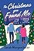 The Christmas You Found Me (Heart of the Wilderness Book 1)