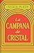 La campana de cristal by Sylvia Plath