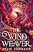 The Wind Weaver (Reign of Remnants, #1)