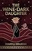 The Wine-Dark Daughter by Damien J. Coluccio