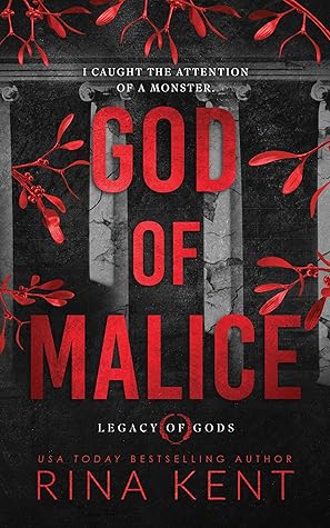 God of Malice (Legacy of Gods, #1)