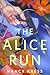 The Alice Run