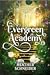 Evergreen Academy by Heather  Schneider