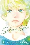 Sakura, Saku, Vol. 4 by Io Sakisaka