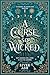 A Curse so Wicked (Cursed Bloodline Book 1)