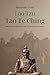 Lao Tzu - Tao Te Ching by Lao Tzu