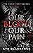 Our Blood, Our Pain (The Kozlov Bodyguards #1)