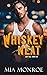 Whiskey Neat (Last Call #1)