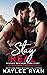 Stay Real by Kaylee Ryan