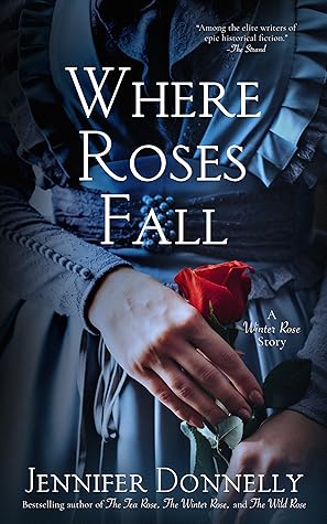 Where Roses Fall (A Winter Rose Story)