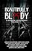 Beautifully Bloody: Volume 1