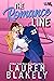 The Romance Line (Love and Hockey, #2)