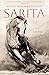 Sarita by Natalie Musgrave Dossett