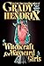 Witchcraft for Wayward Girls by Grady Hendrix