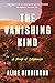 The Vanishing Kind (Alex Carter, #4)