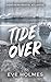 Tide Over (Northern Roots: Atlantic #1)