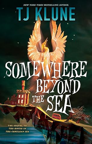 Somewhere Beyond the Sea by T.J. Klune