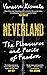 Neverland: The Pleasures and Perils of Fandom