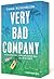 Very Bad Company: Ein Luxus...