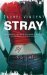 Stray (Shifters, #1) by Rachel Vincent