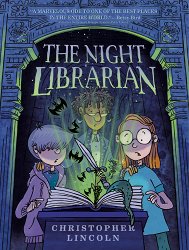 The Night Librarian: A Graphic Novel