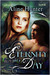 Eternity and a Day (Desires of the Otherworld, #1) by Aline Hunter