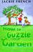 How to Guzzle Your Garden by Jackie French