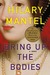 Bring Up the Bodies (Wolf Hall, #2) by Hilary Mantel