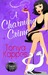 A Charming Crime (Magical Cure Mystery, #1) by Tonya Kappes