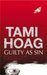 Guilty as Sin (Deer Lake #2) by Tami Hoag